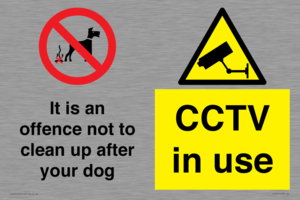 It is an offence not to clean up after your dog. CCTV in use